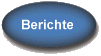 Berichte