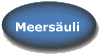 Meersäuli